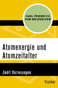 Cover Atomenergie und Atomzeitalter