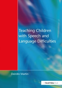 Cover Teaching Children with Speech and Language Difficulties