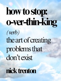 Cover How to Stop Overthinking