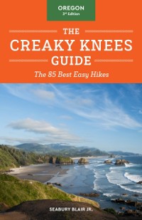 Cover Creaky Knees Guide Oregon, 3rd Edition