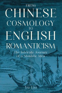 Cover From Chinese Cosmology to English Romanticism