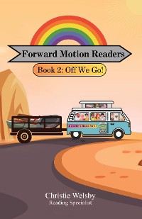 Cover Forward Motion Readers: Book 2