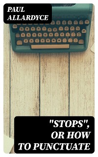 Cover "Stops", Or How to Punctuate