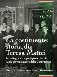 Cover La costituente: storia di Teresa Mattei
