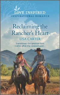 Cover Reclaiming the Rancher's Heart