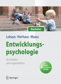 Cover Entwicklungspsychologie des Kindes- und Jugendalters für Bachelor. Lesen, Hören, Lernen im Web (Lehrbuch mit Online-Materialien)