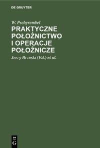 Cover Praktyczne położnictwo i operacje położnicze