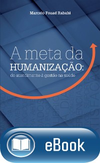 Cover A meta da humanização
