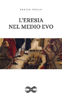 Cover L'eresia nel Medioevo