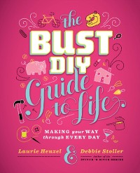 Cover Bust DIY Guide to Life