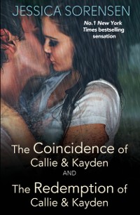 Cover Coincidence of Callie and Kayden/The Redemption of Callie and Kayden