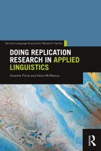Cover Doing Replication Research in Applied Linguistics