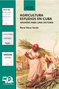 Cover Agricultura. Estudios en Cuba. Apuntes para una historia