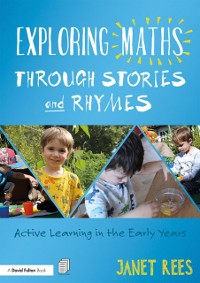 Cover Exploring Maths through Stories and Rhymes