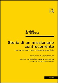 Cover Storia di un missionario controcorrente