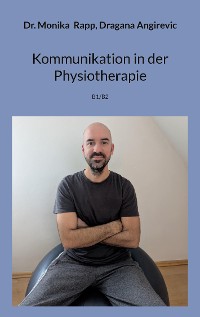 Cover Kommunikation in der Physiotherapie