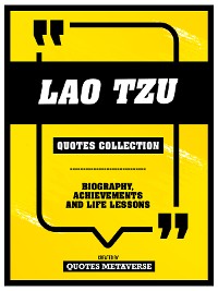 Cover Lao Tzu - Quotes Collection - Biography, Achievements And Life Lessons