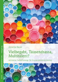 Cover Vielbegabt, Tausendsassa, Multitalent?