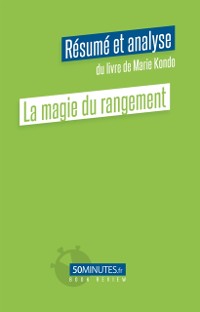 Cover La magie du rangement (Résumé et analyse du livre de Marie Kondo)