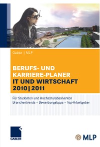 Cover Gabler | MLP Berufs- und Karriere-Planer IT und Wirtschaft 2010 | 2011