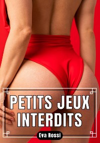 Cover Petits Jeux Interdits