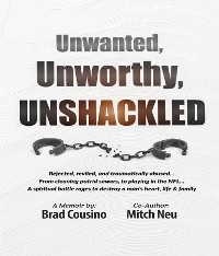 Cover Unwanted, Unworthy, UNSHACKLED