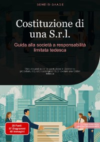 Cover Costituzione di una S.r.l.: Guida alla società a responsabilità limitata tedesca