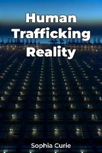 Cover Human Trafficking Reality