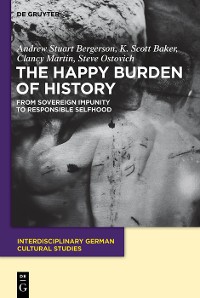 Cover The Happy Burden of History