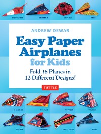 Cover Easy Paper Airplanes for Kids Ebook