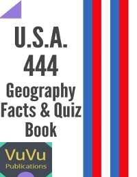 Cover U.S.A. 444 Geography Facts & Quiz Book