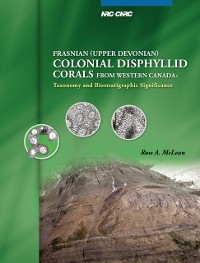 Cover Frasnian (Upper Devonian) Colonial Disphyllid Corals from Western Canada