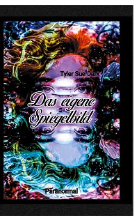 Cover Das eigene Spiegelbild