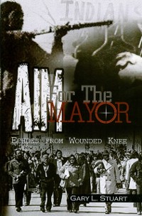 Cover AIM For The Mayor
