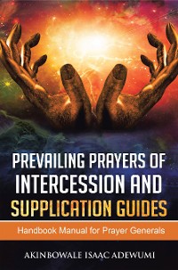 Cover Prevailing Prayers of Intercession and Supplication