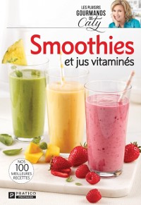 Cover Smoothies et jus vitaminés