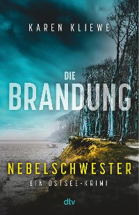 Cover Die Brandung – Nebelschwester