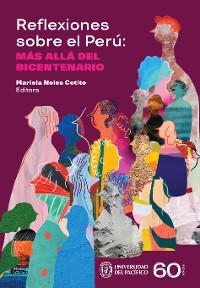 Cover Reflexiones sobre el Perú: más allá del Bicentenario