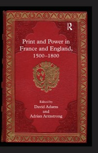 Cover Print and Power in France and England, 1500-1800