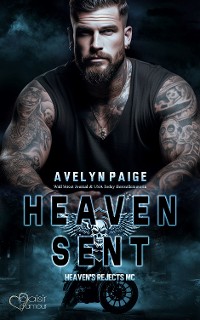 Cover Heaven's Rejects MC Teil 1: Heaven Sent