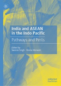 Cover India and ASEAN in the Indo Pacific