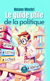 Cover Le guide utile de la politique