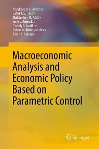 Cover Macroeconomic Analysis and Economic Policy Based on Parametric Control