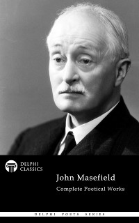 Cover Delphi Complete Poetical Works of John Masefield