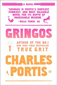Cover Gringos : A Novel