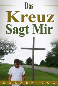 Cover Das Kreuz Sagt Mir
