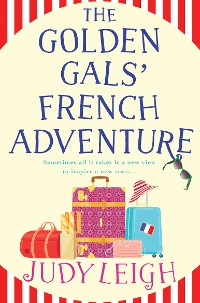 Cover The Golden Gals' French Adventure
