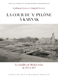 Cover La cour du Xe pylone a Karnak