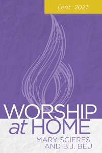 Cover Worship at Home: Lent 2021