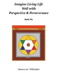 Cover Imagine Living Life Well with Perspective & Perseverance